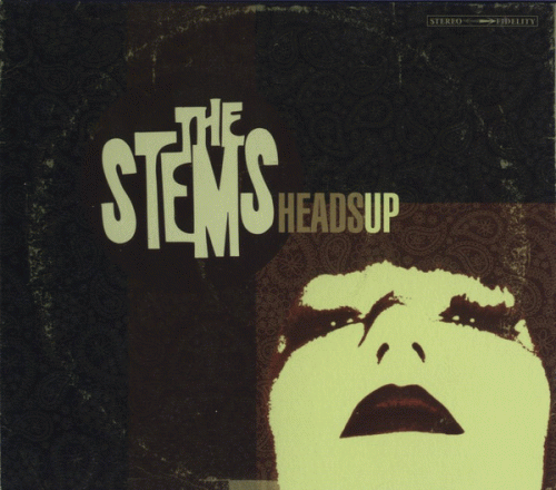The Stems : Heads Up